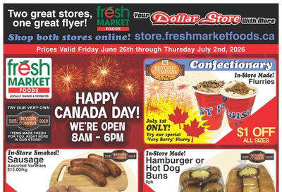 Fresh Market Foods Flyer June 26 to July 2