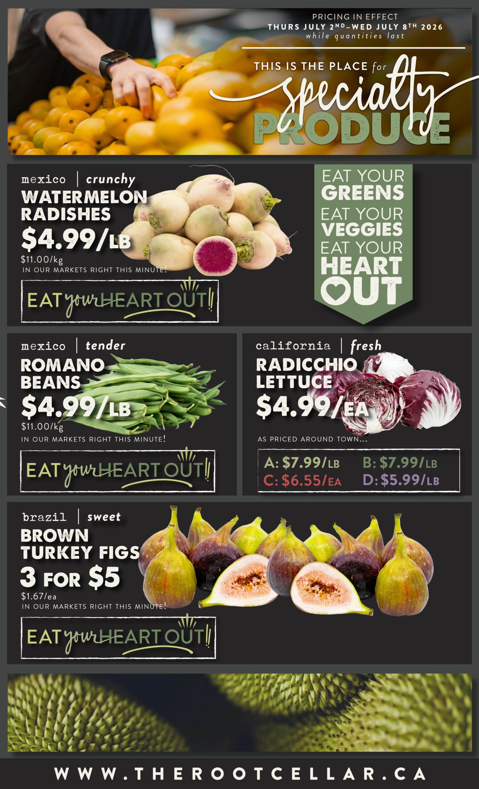 The Root Cellar Flyer July 2 to 8