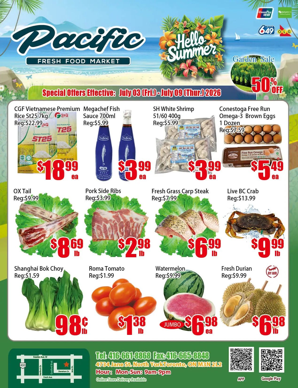 Pacific Fresh Food Market (North York) Flyer July 3 to 9