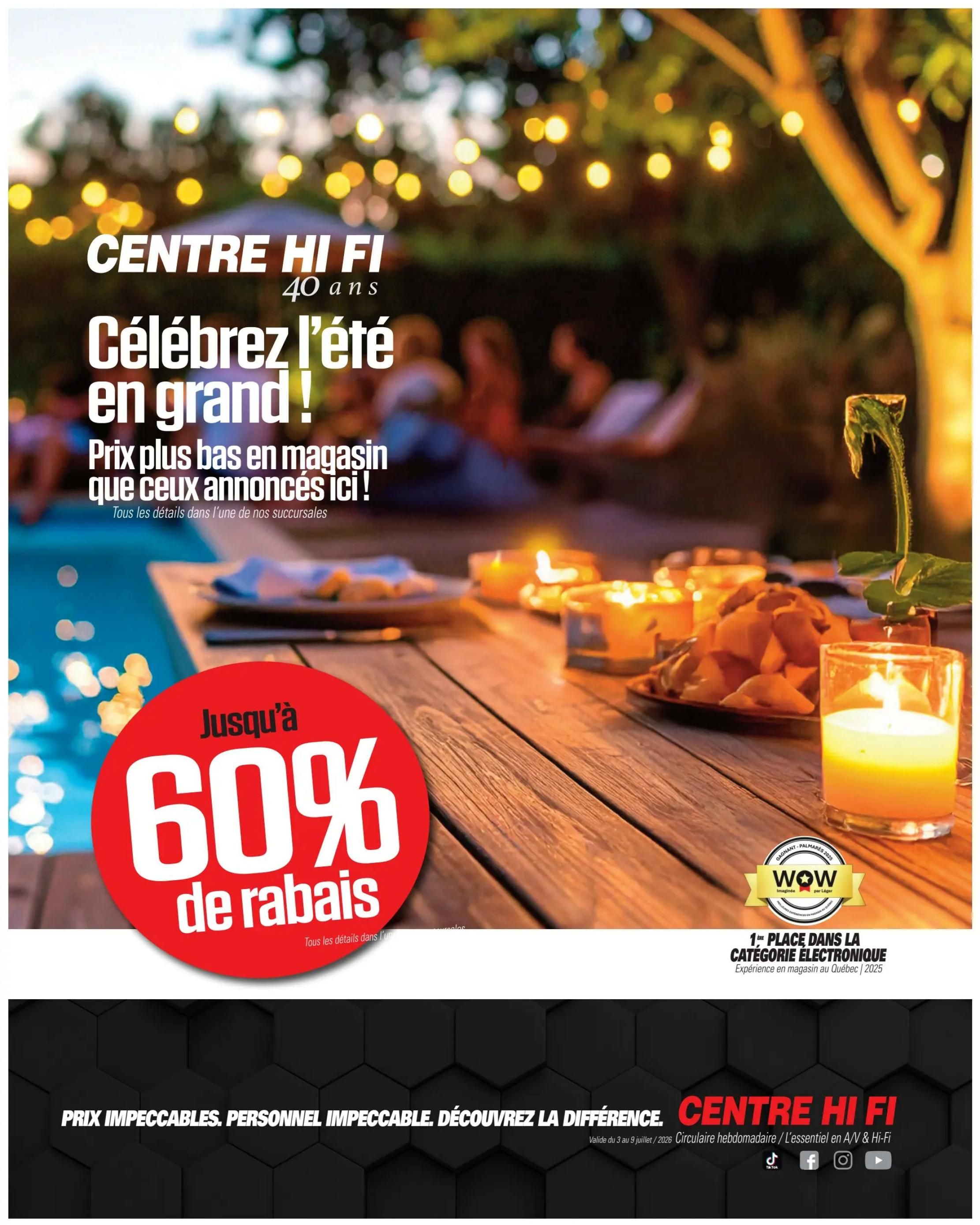 Centre Hi-Fi Flyer July 3 to 9