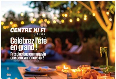 Centre Hi-Fi Flyer July 3 to 9