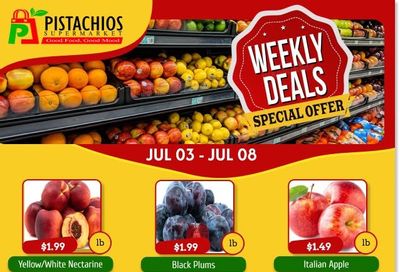 Pistachios Supermarket Flyer July 3 to 8