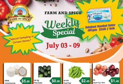 Farm And Spice Grocers Flyer July 3 to 9