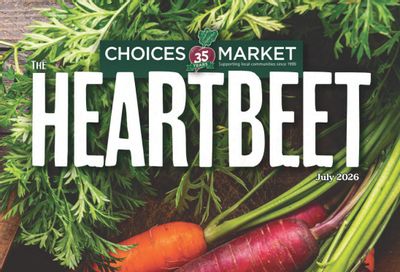 Choices Market Monthly Flyer July 1 to 31