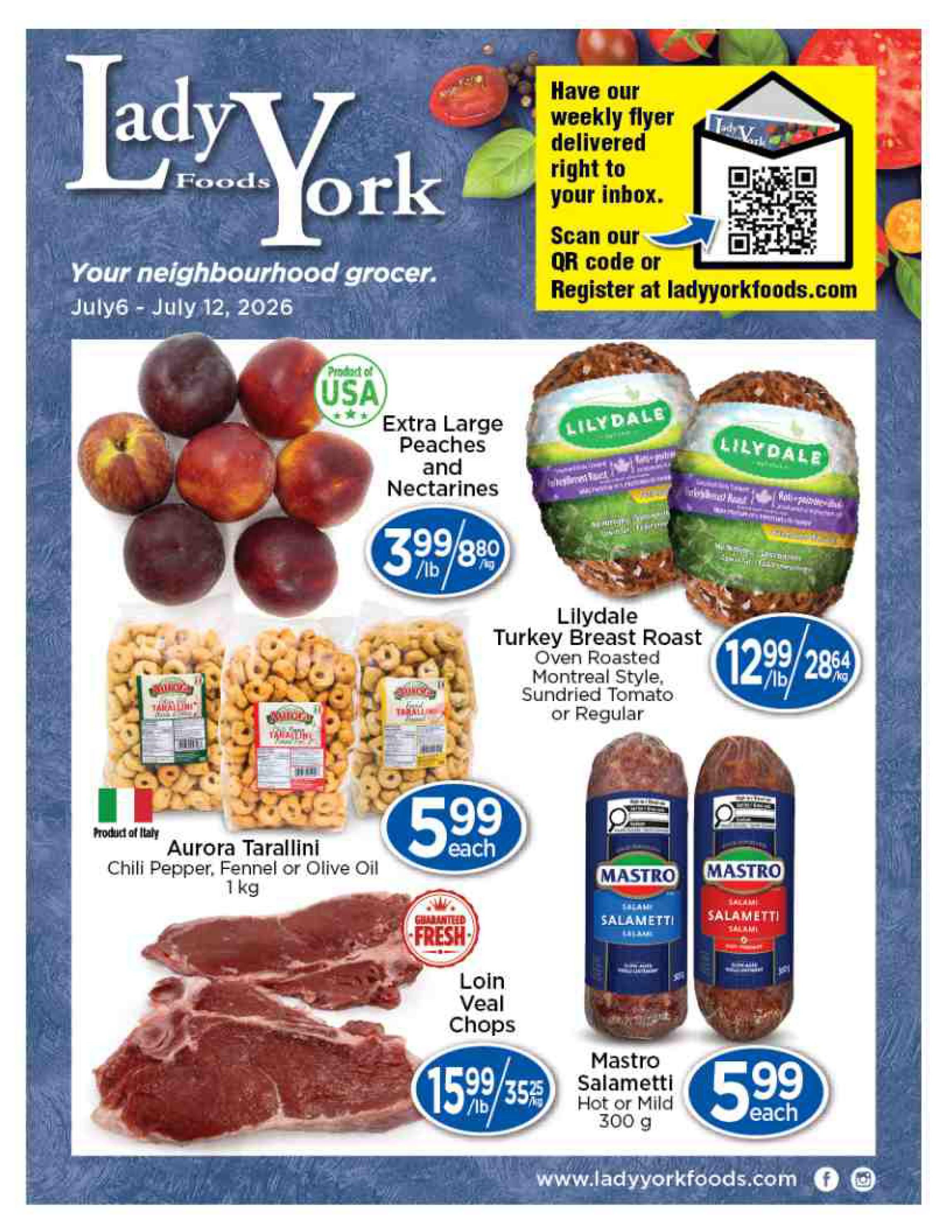 Lady York Foods Flyer July 6 to 12