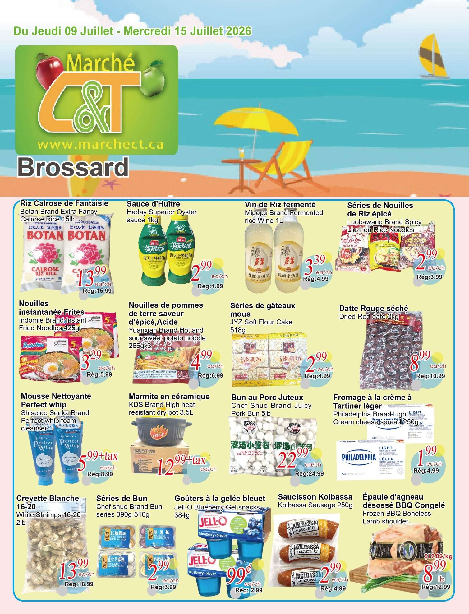 Marche C&T (Brossard) Flyer July 9 to 15