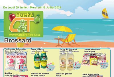Marche C&T (Brossard) Flyer July 9 to 15