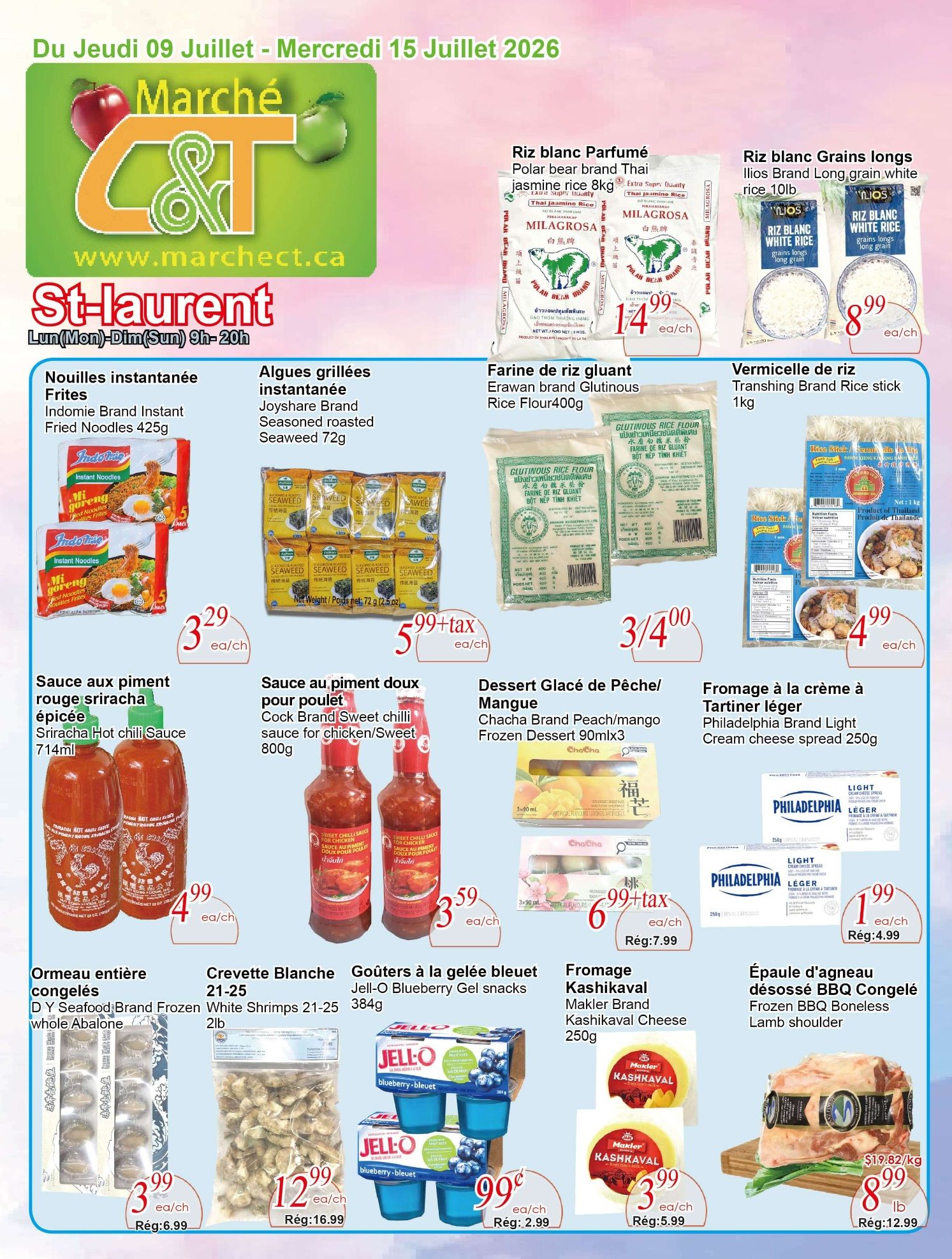Marche C&T (St. Laurent) Flyer July 9 to 15