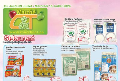 Marche C&T (St. Laurent) Flyer July 9 to 15
