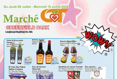 Marche C&T (Greenfield Park) Flyer July 9 to 15