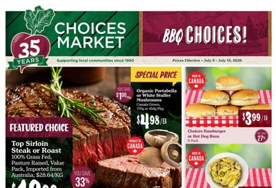 Choices Market Flyer July 9 to 15 