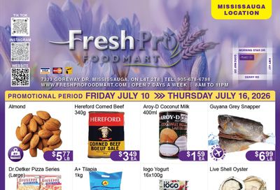 FreshPro Foodmart (Mississauga) Flyer July 10 to 16