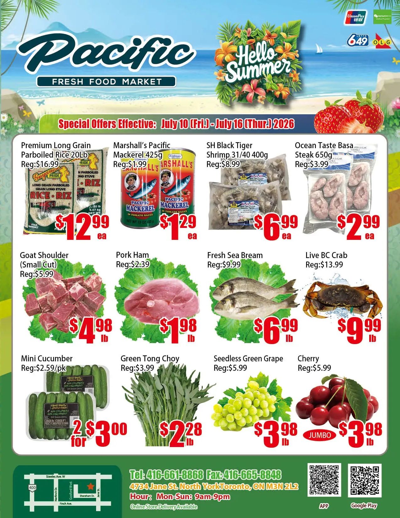 Pacific Fresh Food Market (North York) Flyer July 10 to 16
