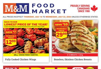M&M Food Market (Atlantic, ON & West) Flyer July 16 to 22