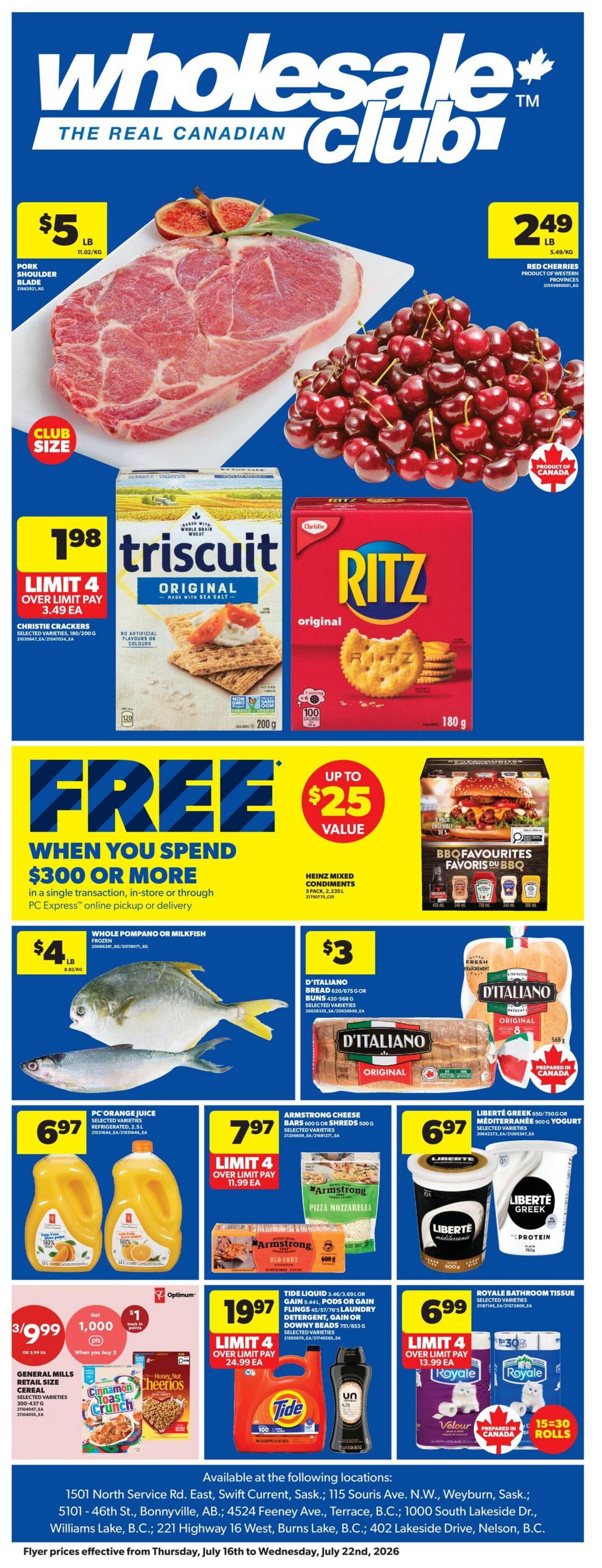 Real Canadian Wholesale Club Flyer July 16 to 22