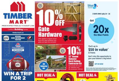 Timber Mart Flyer July 16 to August 5