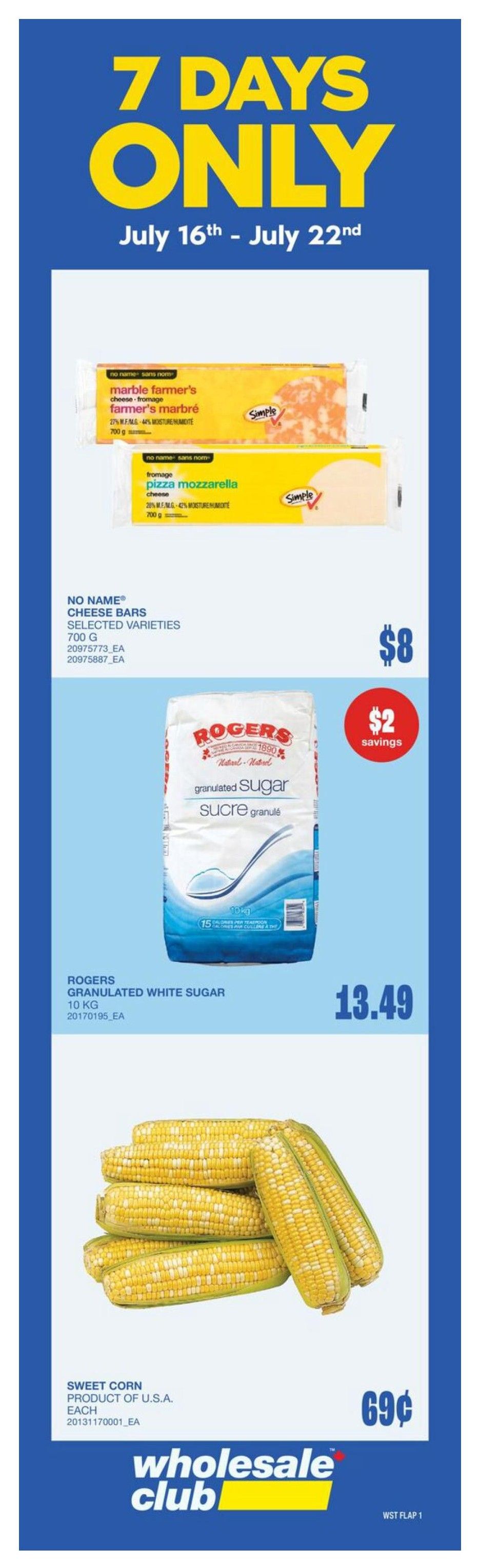 Wholesale Club (West) Flyer July 16 to 22