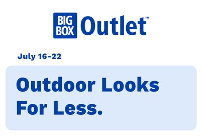 Big Box Outlet Store Flyer July 16 to 22