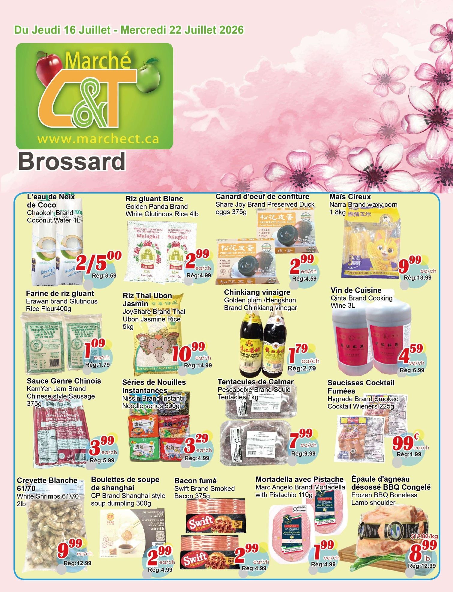 Marche C&T (Brossard) Flyer July 16 to 22