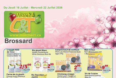 Marche C&T (Brossard) Flyer July 16 to 22