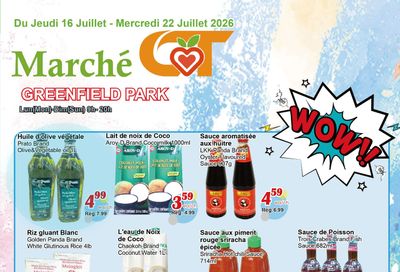 Marche C&T (Greenfield Park) Flyer July 16 to 22