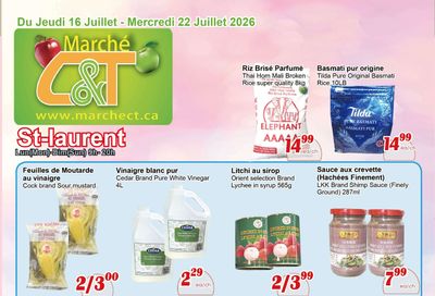 Marche C&T (St. Laurent) Flyer July 16 to 22