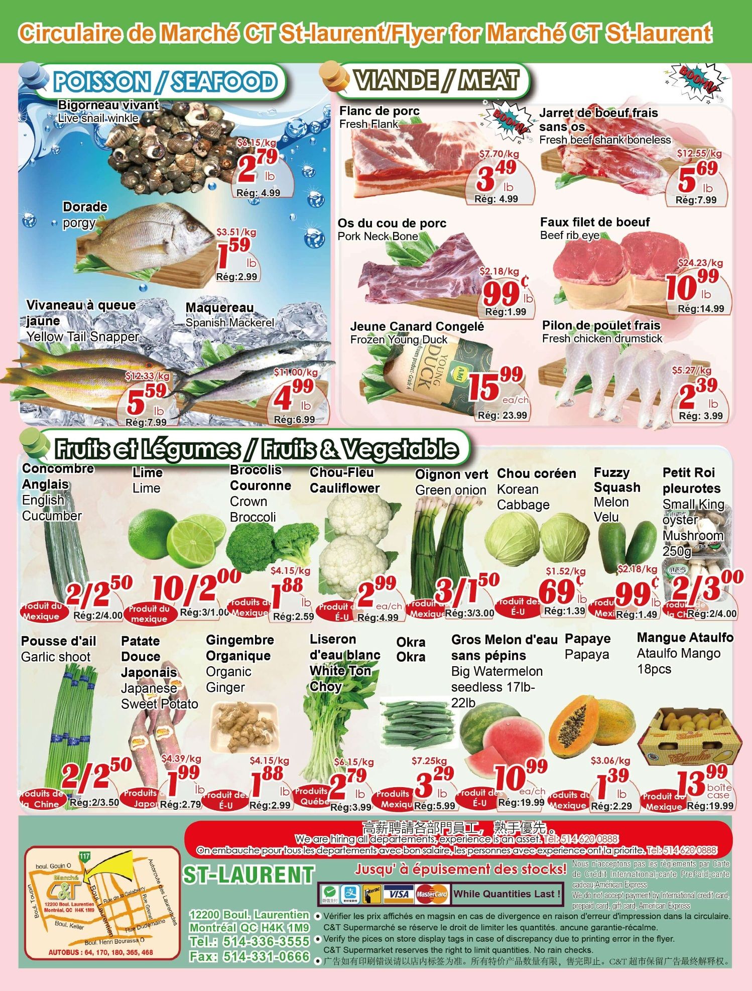 Marche C&T (St. Laurent) Flyer July 16 to 22