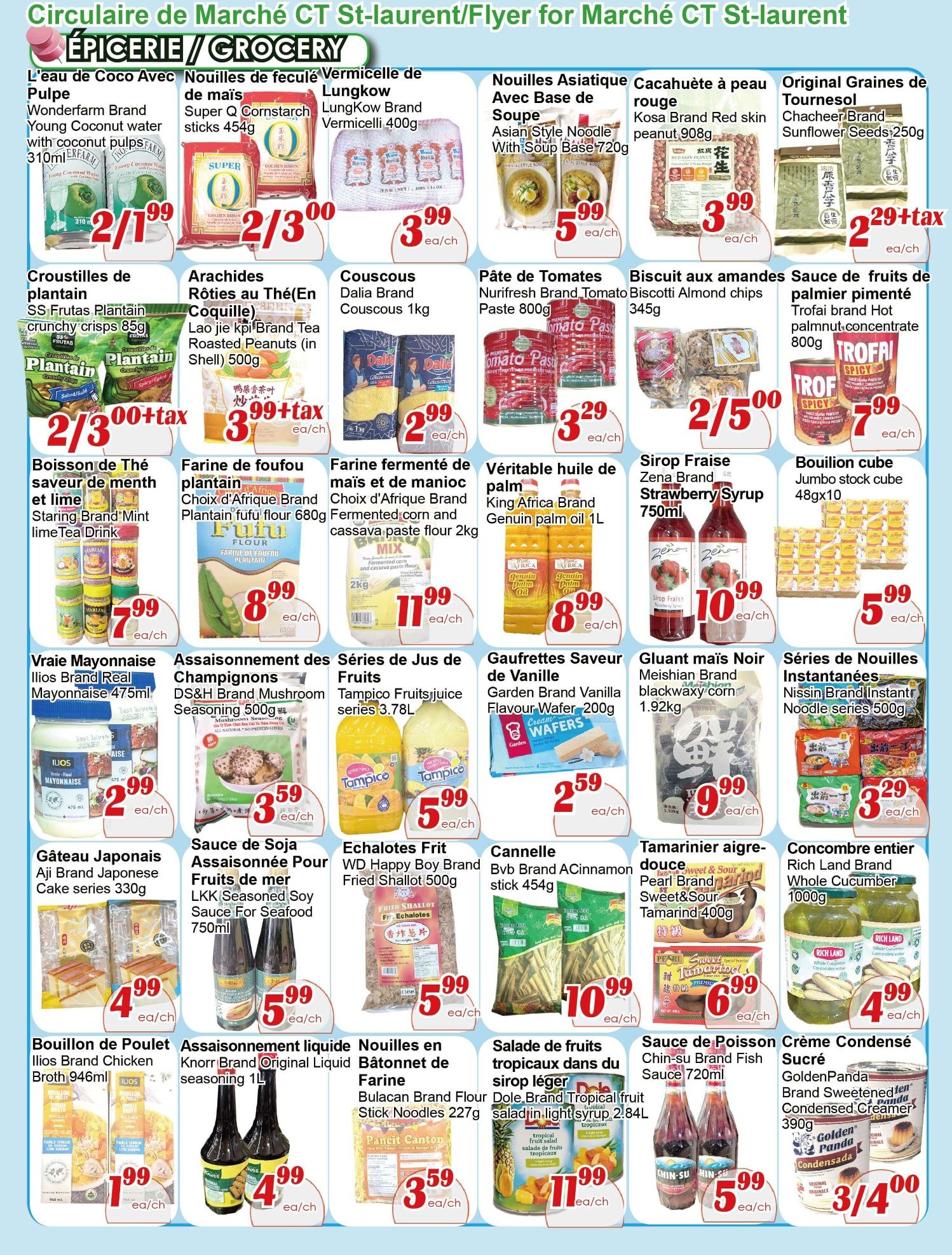 Marche C&T (St. Laurent) Flyer July 16 to 22