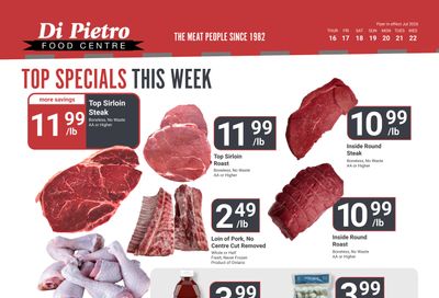 Di Pietro Food Centre Flyer July 16 to 22