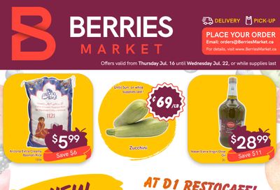 Berries Market Flyer July 16 to 22