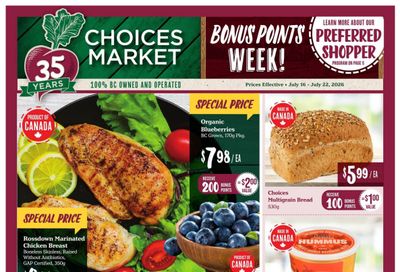 Choices Market Flyer July 16 to 22
