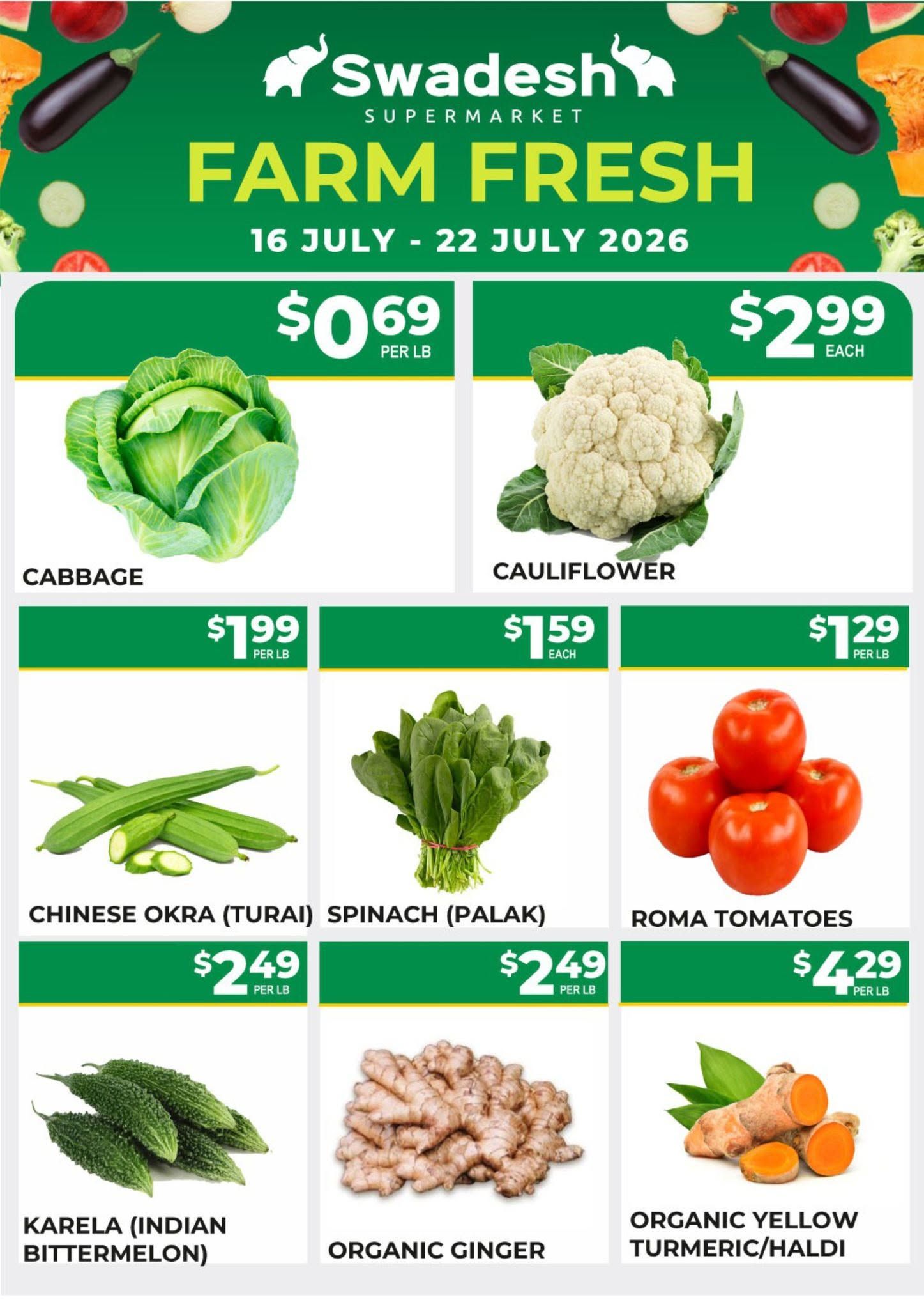 Swadesh Supermarket Flyer July 16 to 22