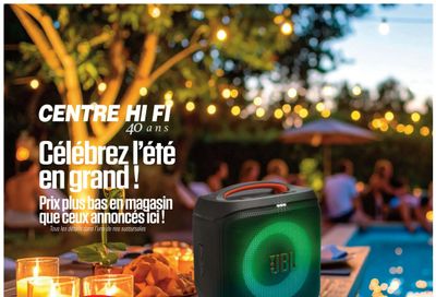 Centre Hi-Fi Flyer July 17 to 23