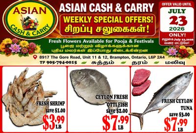 Asian Cash & Carry Flyer July 17 to 23