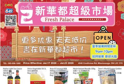Fresh Palace Supermarket Flyer July 17 to 23