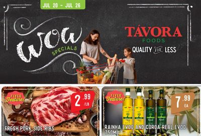 Tavora Foods Flyer July 20 to 26