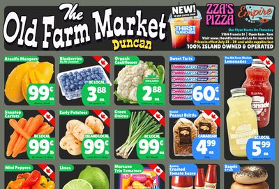 The Old Farm Market (Duncan) Flyer July 23 to 29