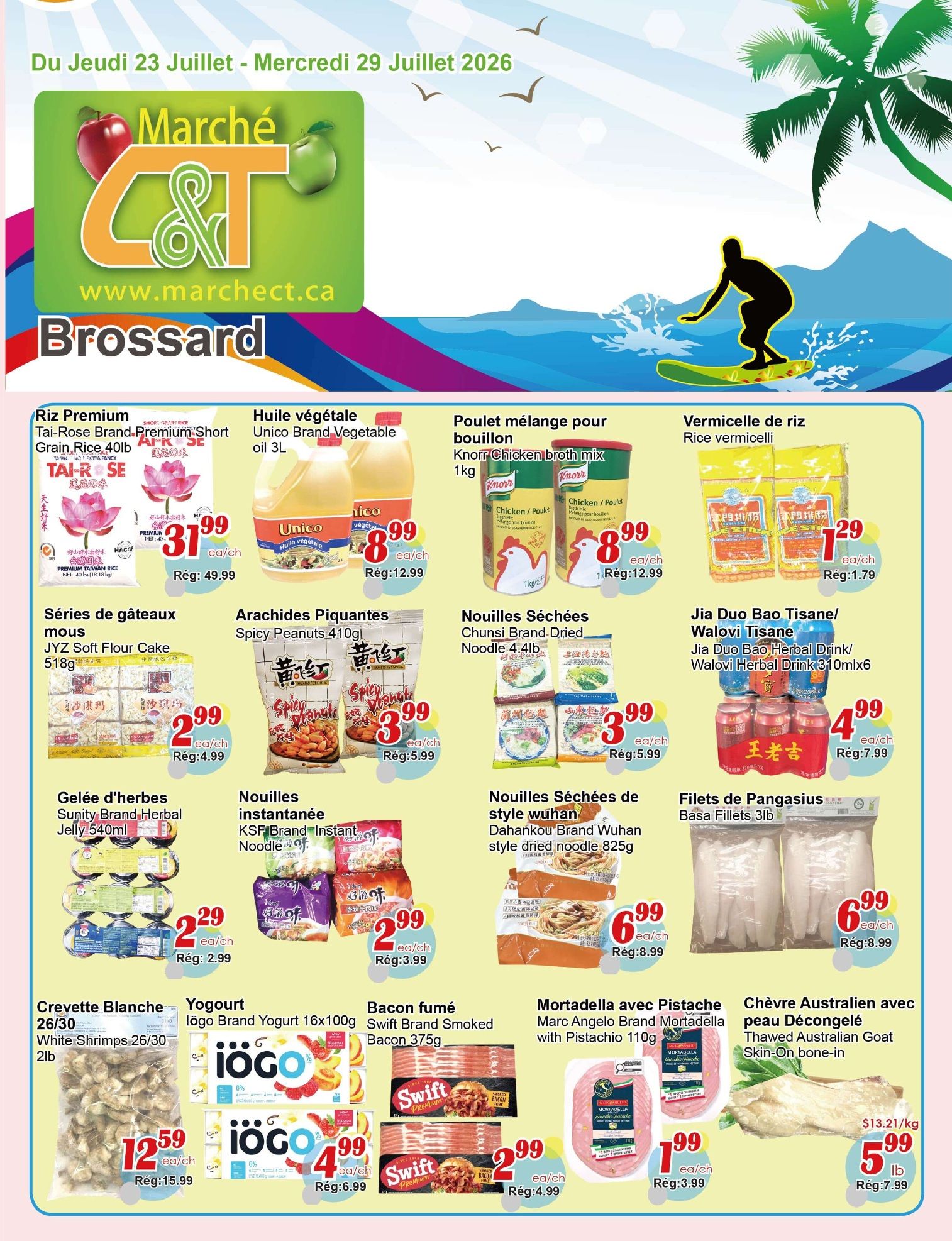 Marche C&T (Brossard) Flyer July 23 to 29