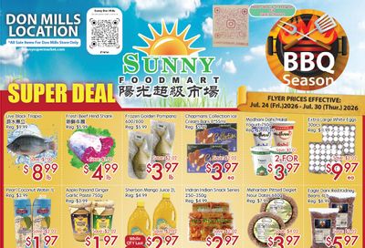 Sunny Foodmart (Don Mills) Flyer July 24 to 30