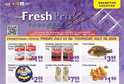 FreshPro Foodmart (Brampton) Flyer July 24 to 30