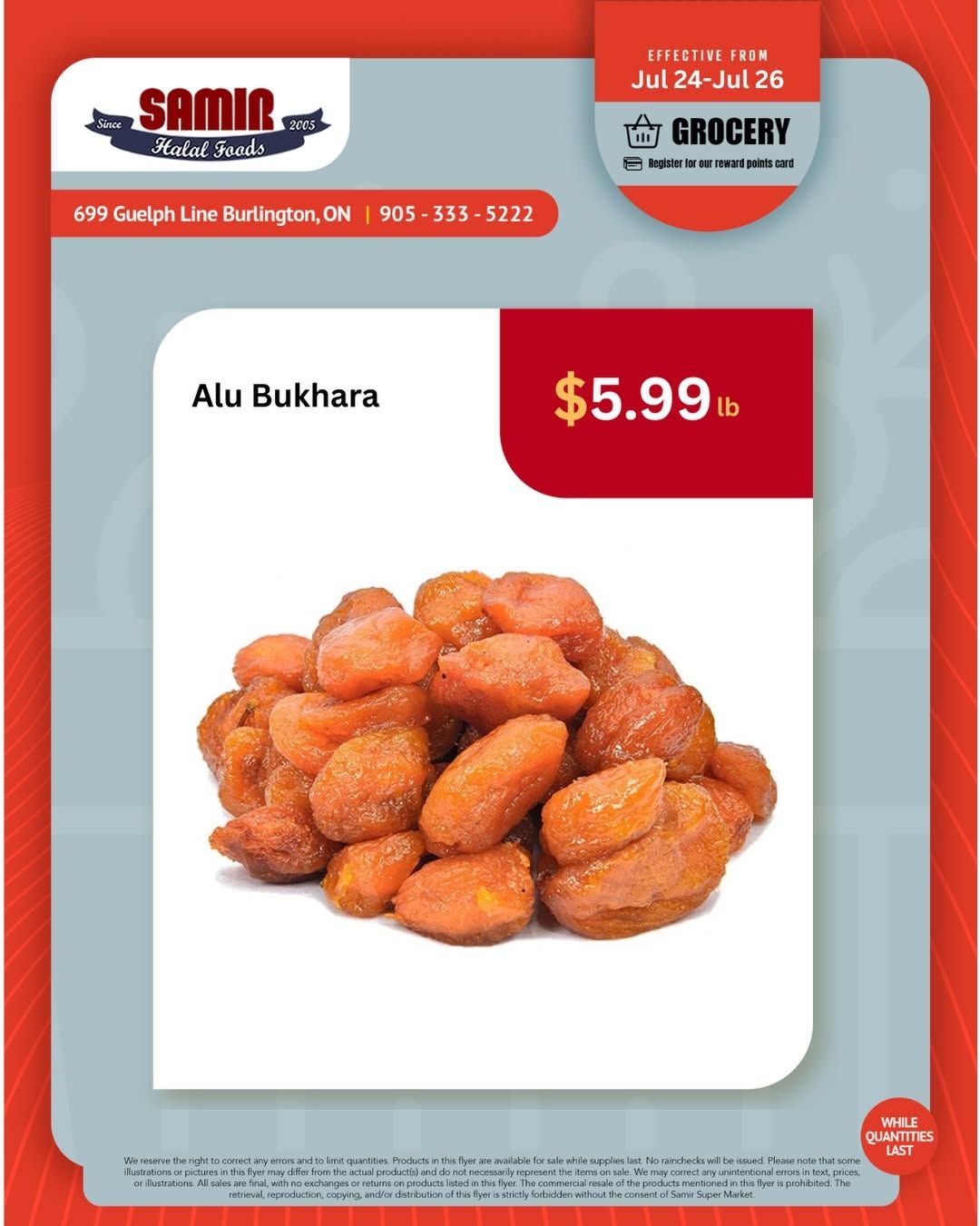 Samir Supermarket (Burlington) Flyer July 24 to 26