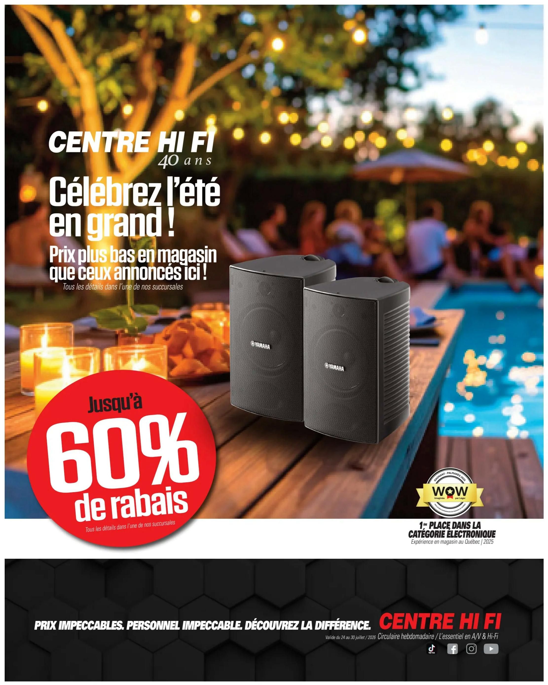 Centre Hi-Fi Flyer July 24 to 30