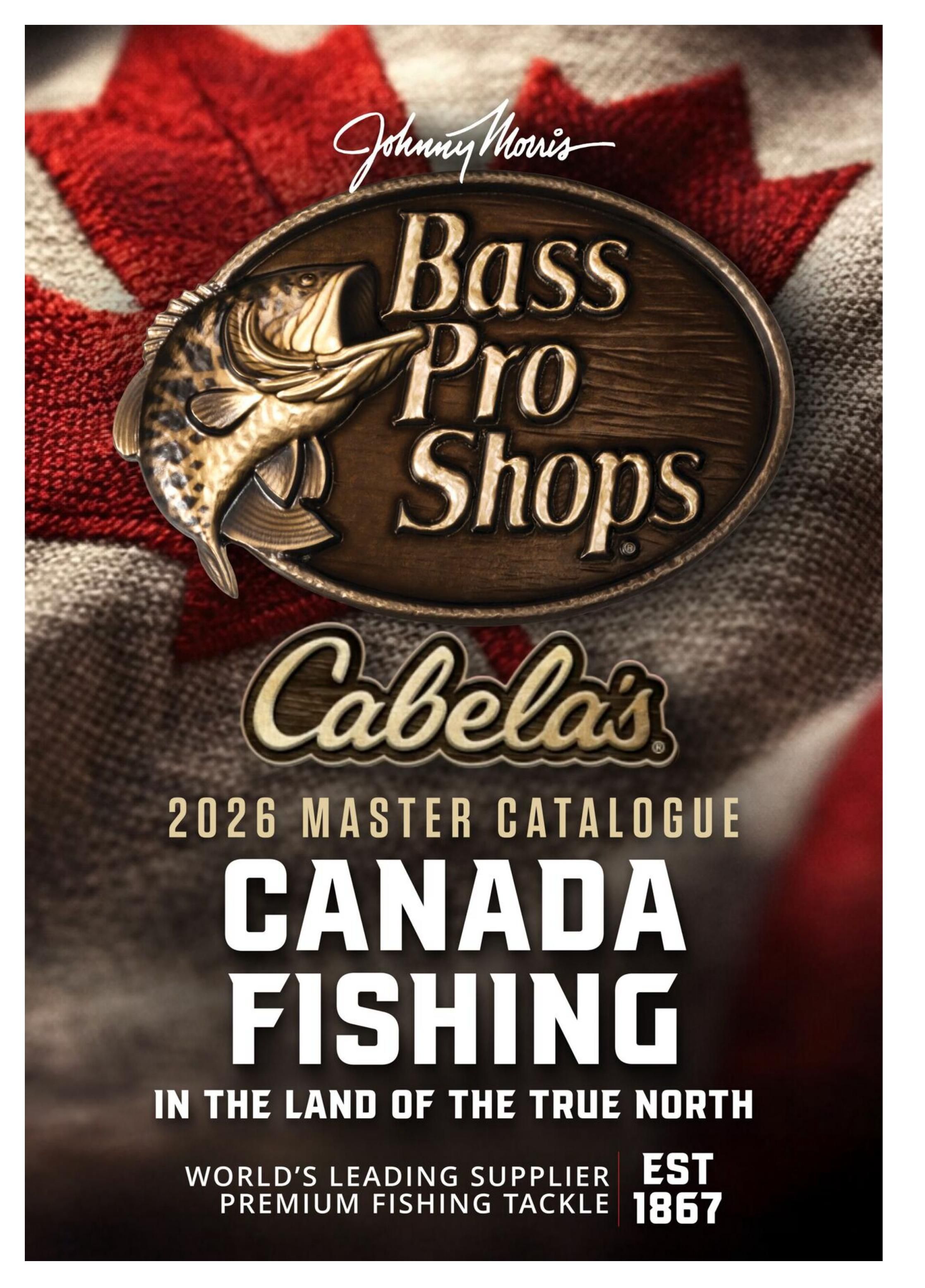 Cabela's 2026 Canada Fishing Master Catalogue July 25 to September 1