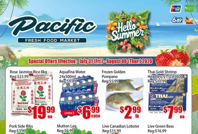 Pacific Fresh Food Market (North York) Flyer July 31 to August 6