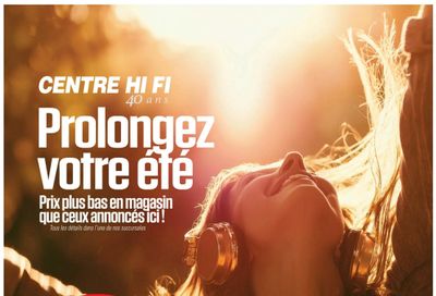 Centre Hi-Fi Flyer July 31 to August 6