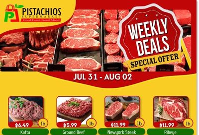 Pistachios Supermarket Flyer July 31 to August 5