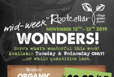 The Root Cellar Mid-Week Flyer November 12 and 13
