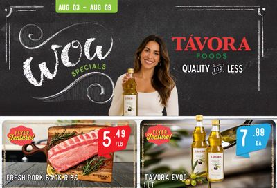 Tavora Foods Flyer August 3 to 9