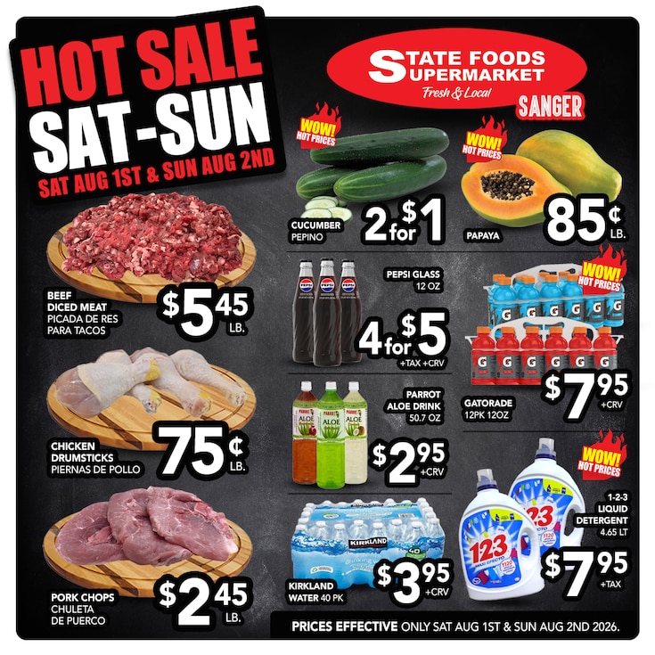 State Foods Supermarket (237 Academy Ave., Sanger, CA) Weekly Ad July 29 - August 4, 2026