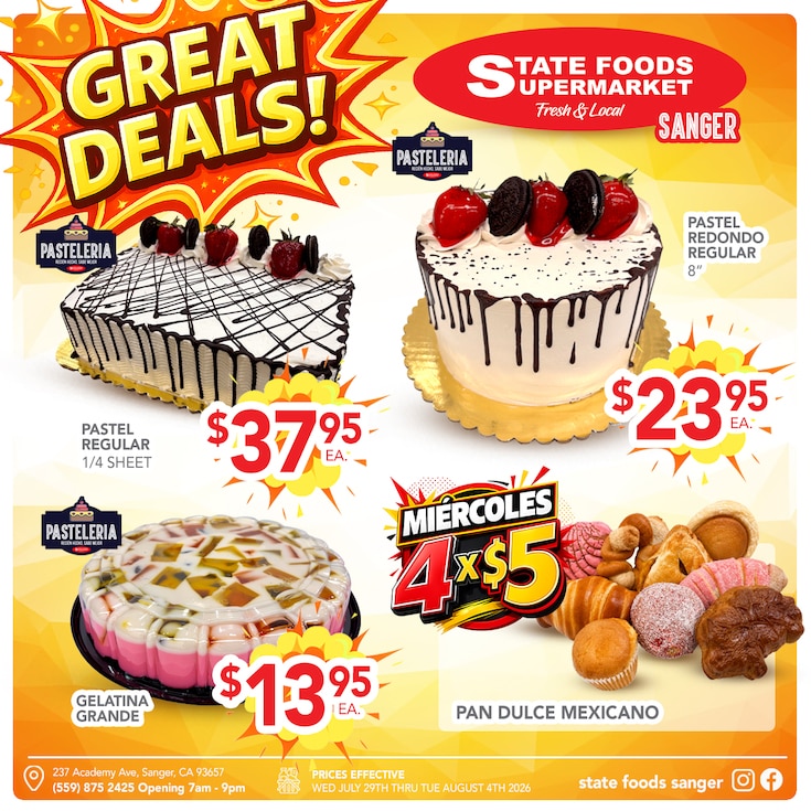 State Foods Supermarket (237 Academy Ave., Sanger, CA) Weekly Ad July 29 - August 4, 2026